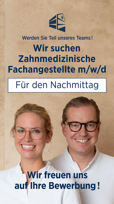 Stellenanzeige Zahnmedizinische Fachangestellte m/w